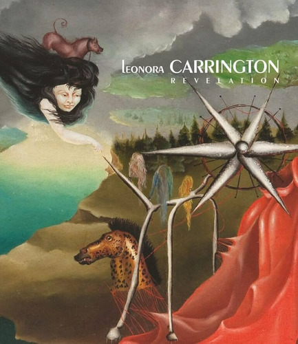 Leonora Carrington - Revelacion - Leonora Carrington