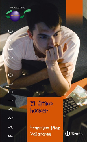 Libro El Último Hacker De Díaz Valladares, Francisco Bruño