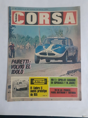 Corsa 69 Pairetti Volvió ,liebre Ii Nuevo Prototipo De Ika