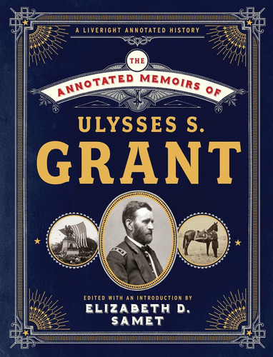 Libro The Annotated Memoirs Of Ulysses S. Grant Nuevo