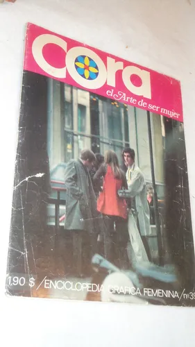 Revista Cora El Arte De Ser Mujer Nro 39 1968 (Usado)