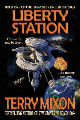Libro Liberty Station: Book 1 Of The Humanity Unlimited S...