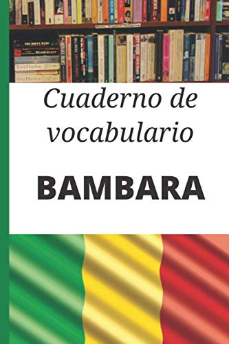 Cuaderno De Vocabulario Bambara: Regalo Ideal Para Calificar