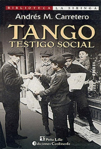 Tango , Testigo Social