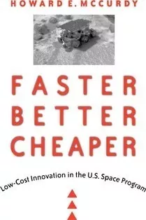Faster, Better, Cheaper - Howard E. Mccurdy (paperback)