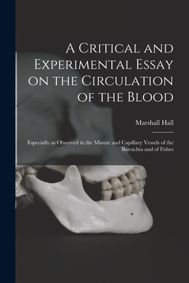 Libro A Critical And Experimental Essay On The Circulatio...