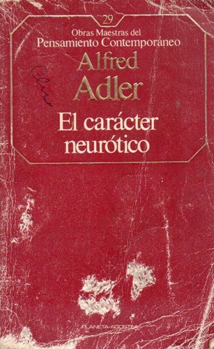 El Caracter Neurotico Alfred Adler 