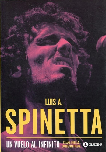 Libro Luis Alberto Spinetta Un Vuelo Al Infinito Pirillo Bat