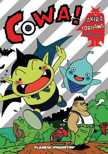 Cowa!, De Toriyama, Akira. Editorial Planeta Cómic, Tapa Blanda En Español