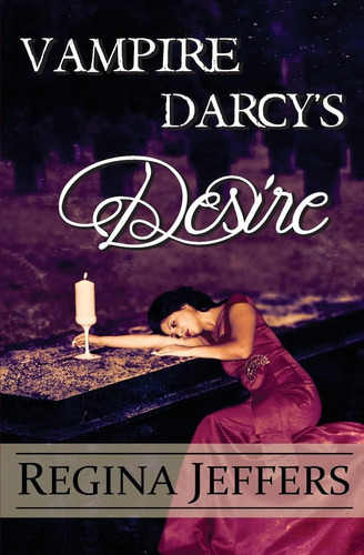 Libro: En Ingles Vampire Darcys Desire A Pride And Prejudic