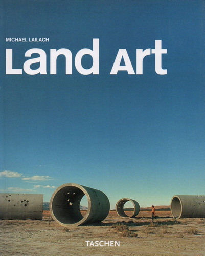 Land Art, De Michael Lailach. Editorial Taschen, Tapa Blanda En Español