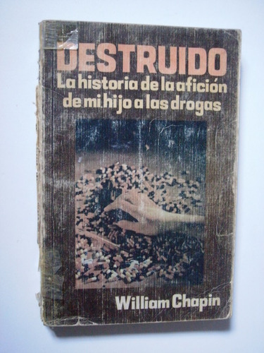 Destruido - William Chapin 1975