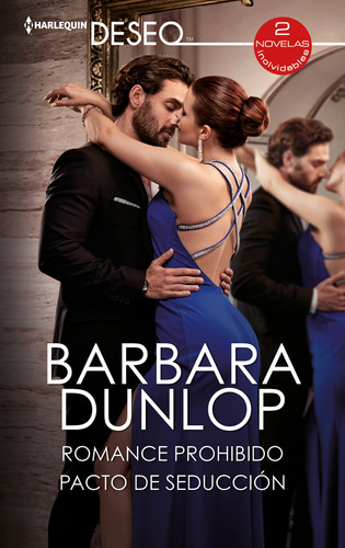 Romance Prohibido; Pacto De Seducción - Dunlop, Barbara   