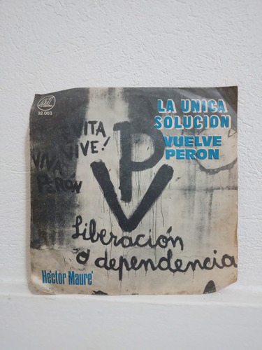 Hector Maure Disco Vinilo Simple. Vuelve Peron