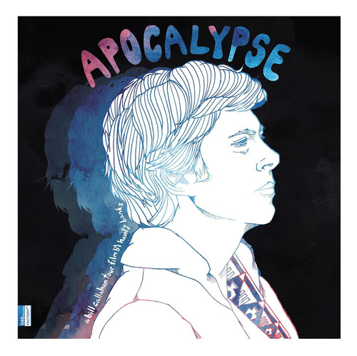 Vinilo: Apocalypse: Bill Callahan Tour Film By Hanley Bsak