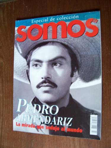 Pedro Armendáriz-revista Somos Uno-no.7-ilust-edit-eres- 