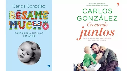 Libro Creciendo Juntos Combo * 2 Libros * Carlos Gonzalez