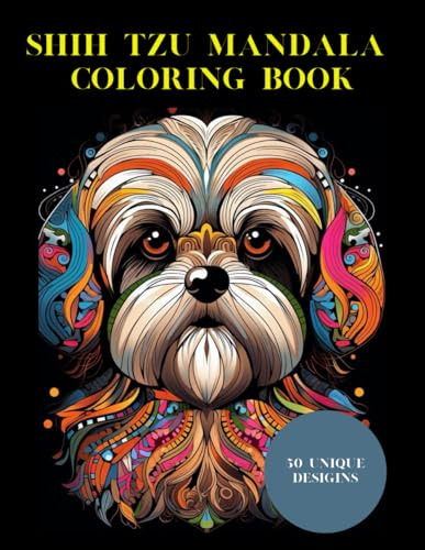 Shih Tzu Coloring Book For Adults 50 Unique Desings