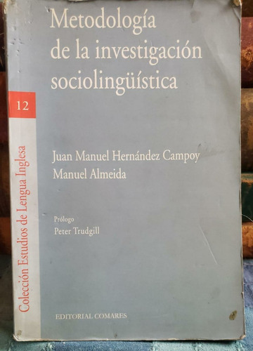 Metodología De La Investigación Sociolinguistica