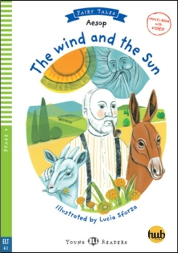 The Wind And The Sun - Young Hub Readers Stage 4, De Aesop 
