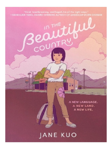 In The Beautiful Country - Jane Kuo. Eb11