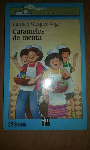 Caramelos De Menta - Carmen Vazquez Vigo - Sm