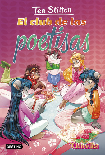 El Club De Las Poetisas, De Tea Stilton. Editorial Destino, Tapa Tapa Rústica En Español
