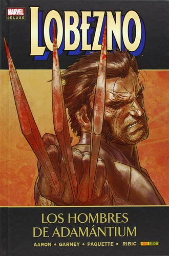 Lobezno 4: Los Hombres De Adamantium, De Aaron, Jason. Editorial Panini Comics, Tapa Dura En Español