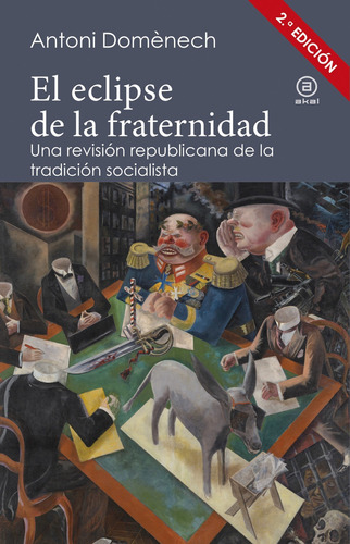 Libro El Eclipse De La Fraternidad