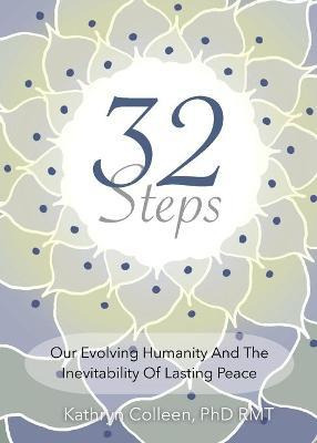 Libro 32 Steps : Our Evolving Humanity And The Inevitabil...