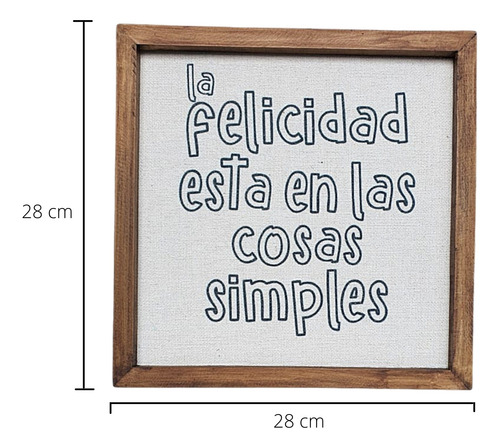 Cuadro Decorativo La Felicidad Esta En Las Cosas Simples