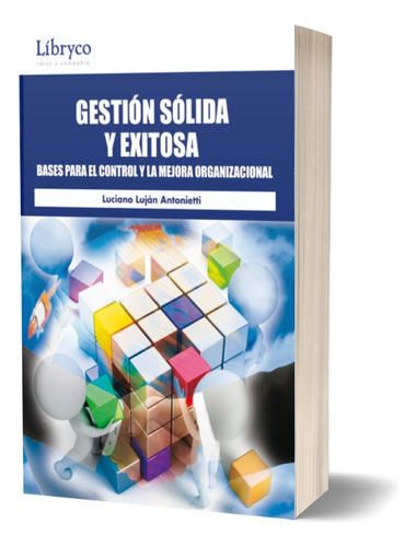 Gestión Sólida Y Exitosa - Líbryco