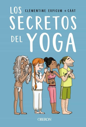 Los Secretos Del Yoga - Clementine Erpicume