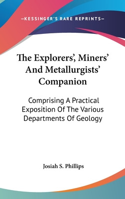 Libro The Explorers', Miners' And Metallurgists' Companio...