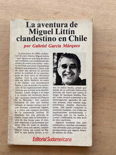 La Aventura De Miguel Littin Clandestino En- Garcia Marquez