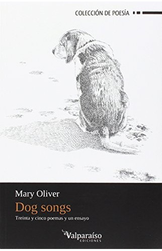 Dog Songs - Oliver Mary