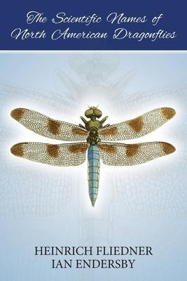 Libro The Scientific Names Of North American Dragonflies ...