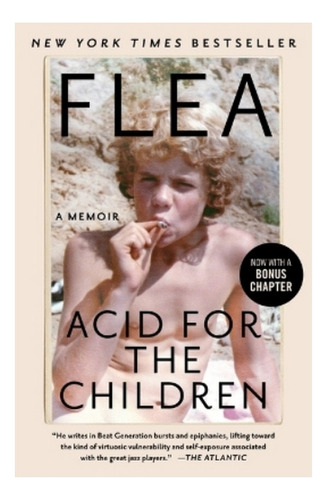 Acid For The Children - Flea. Eb6