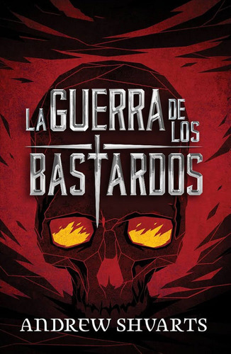 La Guerra De Los Bastardos, De Shvarts, Andrew. Editorial Hidra, Tapa Blanda En Español