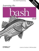 Comprar Learning The Bash Shell: Unix Shell Programming (in A Nutsh, De Cameron Newham. Editorial O'reilly Media, Tapa Blanda En Inglés, 0000