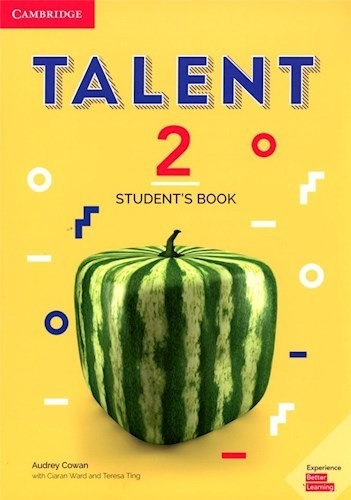 Libro Talent 2 - Audrey Cowan - Student´s Book - Cambridge