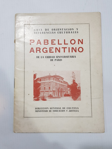 Pabellón Argentino Paris Univer 1930 Guía Oficial Mag 58903