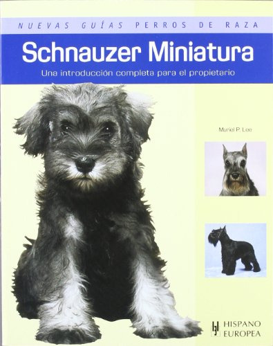 Libro Schauzer Miniatura Una Introducción Completa Para El P