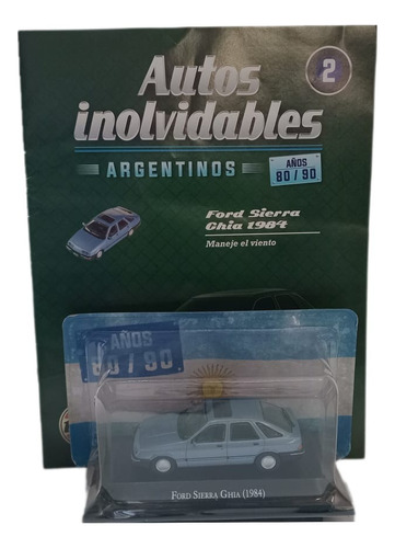 Auto Coleccion Inolvidables Ford Sierra Ghia 1984