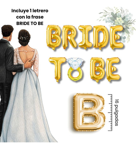 Letrero Globo Bride To Be Despedida De Soltera Anillo Novia Dorado Bride To Be