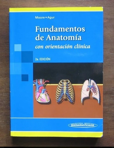 Fundamentos Anatomia Orientacion Medicina Clinica Moore Agur
