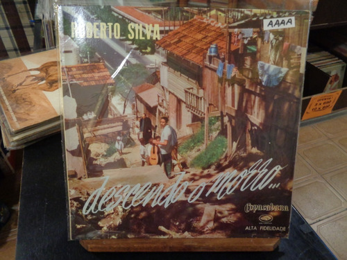 Roberto Silva Descendo O Morro Disco Lp Vinilo  O