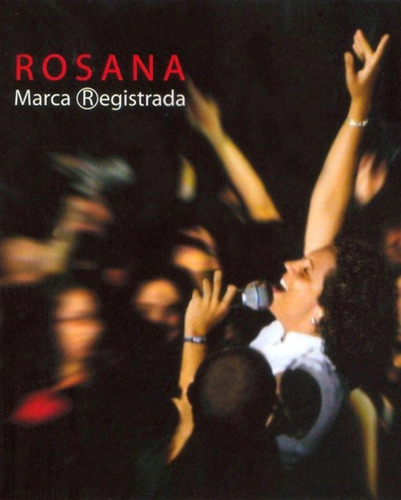 Rosana: Marca Registrada (dvd + Cd)