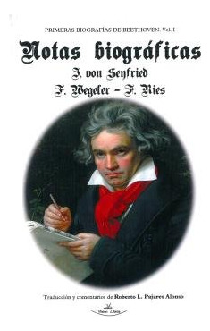 Libro Primeras Biografias De Beethoven Vol.1 Notas Biogra...