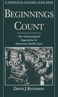 Libro Beginnings Count: The Technological Imperative In A...